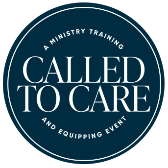 Called to Care - A Ministry Training and Equipping Event